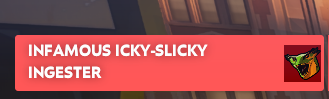 someone named 'infamous icky-slicky ingester' playing as viper